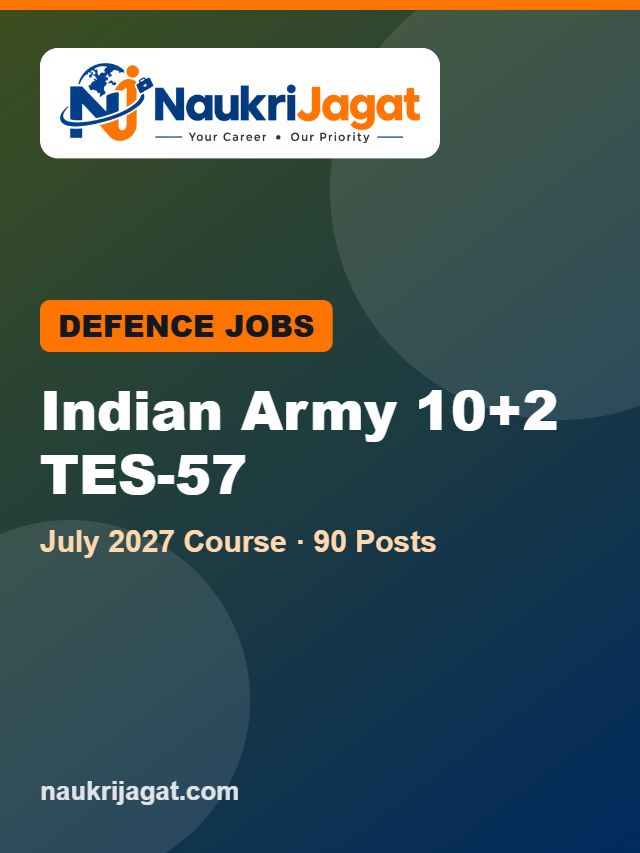 Indian Army TES-57 2026: 90 Posts, No Fee, Last Date 12 Nov